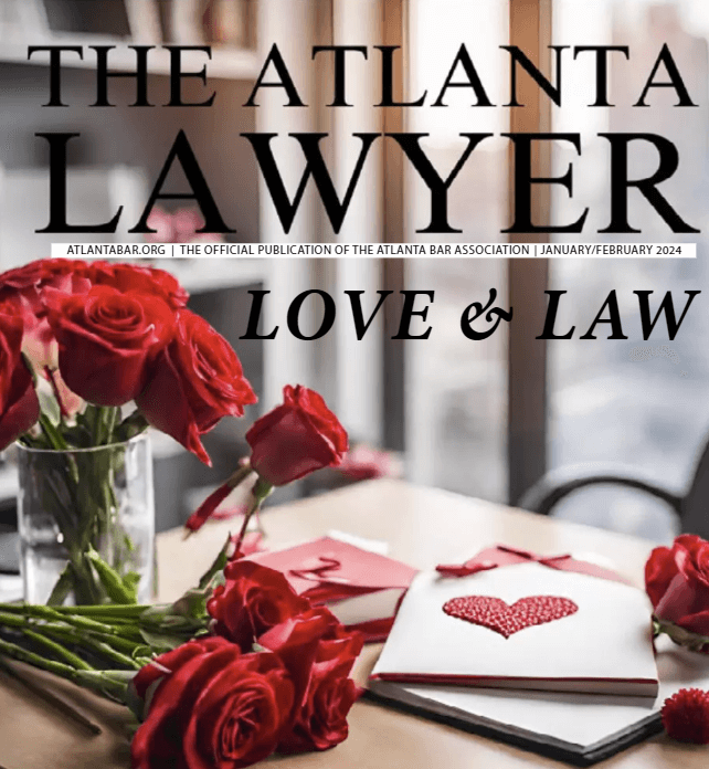 The Atlanta Lawyer February Valentine’s Edition